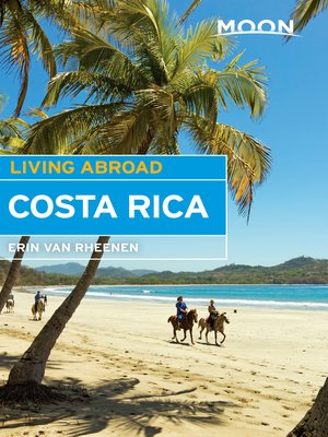 cover image of Moon Living Abroad Costa Rica